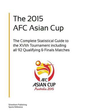 The Afc Asian Cup 2015 de Simon Barclay