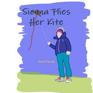 Sienna Flies Her Kite de David Parody