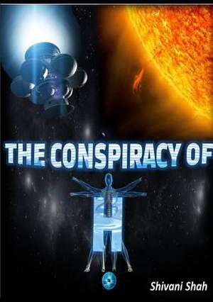 The Conspiracy of H de Shivani Shah