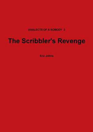 The Scribbler's Revenge de Eric Johns