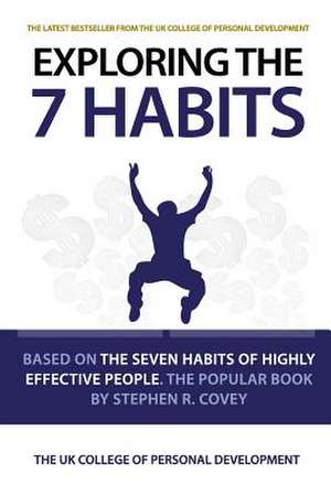 Exploring the 7 Habits de Tony Nutley