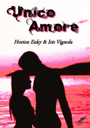 Unico Amore de Horion Enky