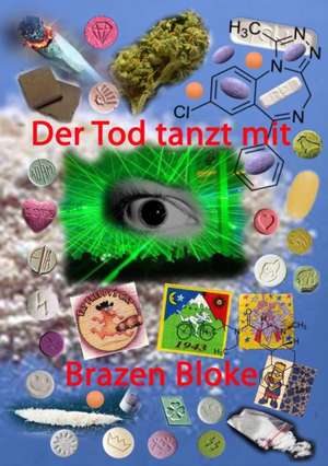 Der Tod Tanzt Mit de Brazen Bloke