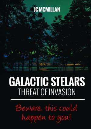 Galactic Stelars de Jc McMillan