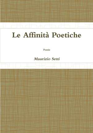 Affinità Poetiche de Maurizio Setti