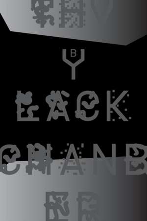 The Black Chamber. Surveillance, paranoia, invisibility & the internet de Domenico Quaranta