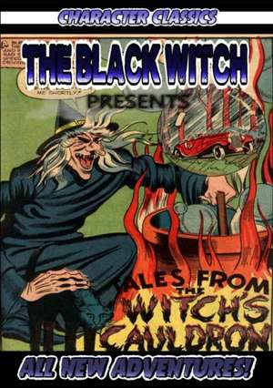 Tales from the Witch's Cauldron de Thirteen O'Clock Press