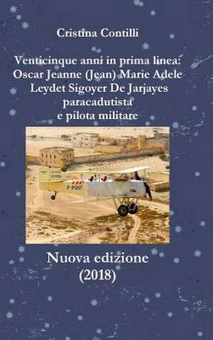 Venticinque Anni in Prima Linea de Cristina Contilli