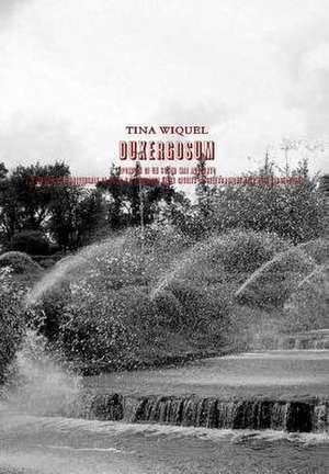 Duxergosum de Tina Wiquel