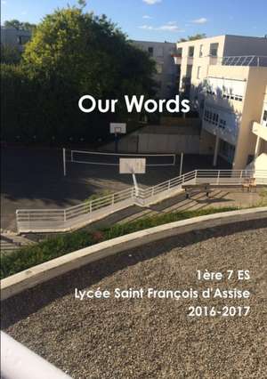Our Words de Ère Lycée Saint François d'Assise