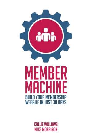 Member Machine de Mike Morrison