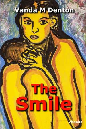 The Smile de Vanda M. Denton