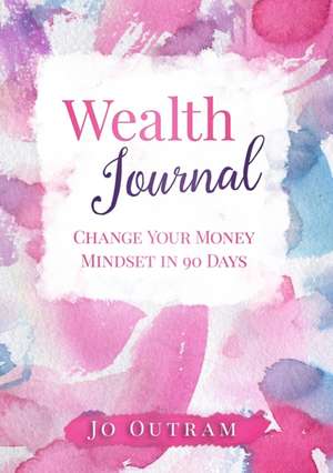 Wealth Journal de Jo Outram