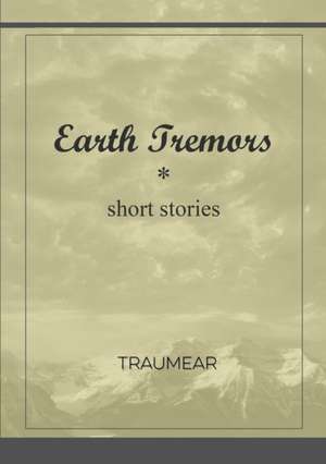 Earth Tremors de Traumear