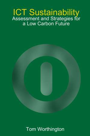 ICT Sustainability de Tom Worthington