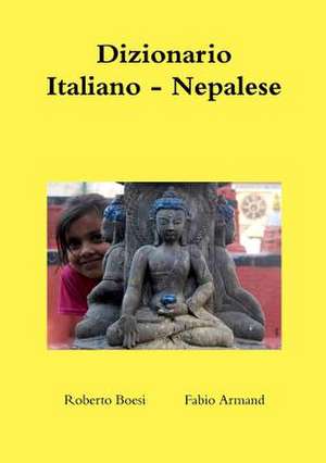 Dizionario Italiano - Nepalese de Boesi, Roberto