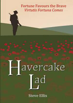 Havercake Lad de Steve Ellis