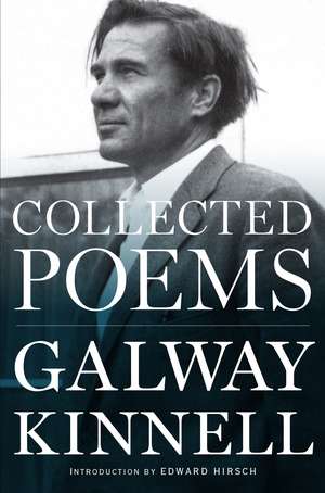 Collected Poems de Galway Kinnell