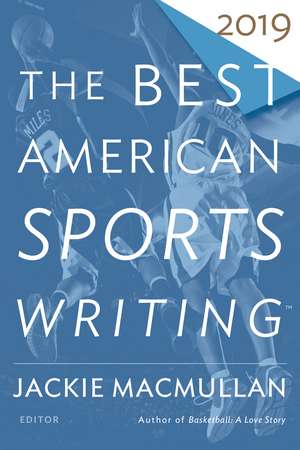 The Best American Sports Writing 2019 de Glenn Stout