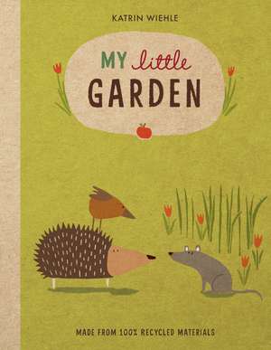 My Little Garden de Katrin Wiehle