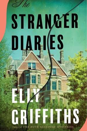 The Stranger Diaries de Elly Griffiths