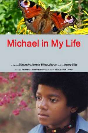 Michael in My Life de Elizabeth Billeaudeaux