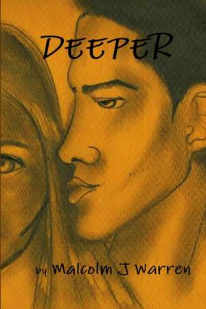 Deeper de Malcolm J. Warren