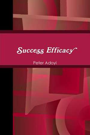 Success Efficacy de Peter Adoyi