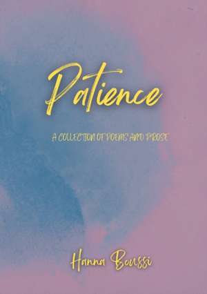 Patience de Hanna Boussi