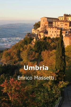 Umbria de Enrico Massetti