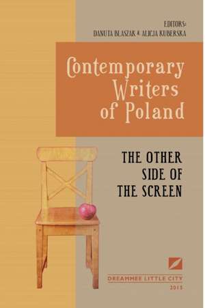 The Other Side of the Screen de Alicja Kuberska