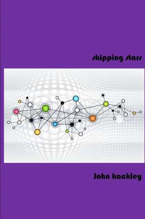 Skipping Stars de John Kackley
