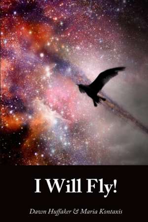 I Will Fly de Maria Kontaxis