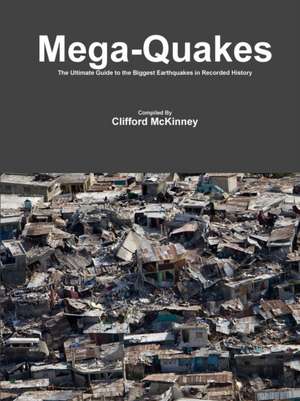 Mega-Quakes de Clifford McKinney