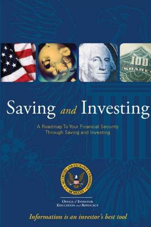 Saving and Investing de U. S. Securities and Exchange Commission