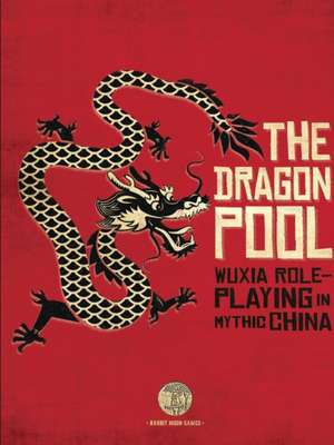 The Dragon Pool de Jason Pasch