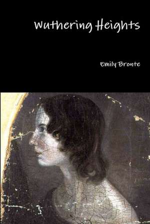 Wuthering Heights de Emily Brontë