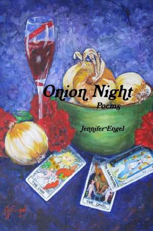 Onion Night de Jennifer Engel