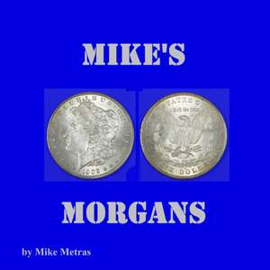 Mike's Morgans de Mike Metras