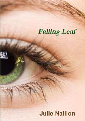 Falling Leaf de Julie Naillon