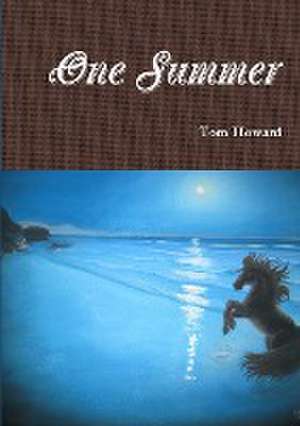 One Summer de Tom Howard