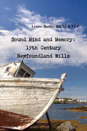 Sound Mind and Memory de Ba Llb Tep Lynne Butler