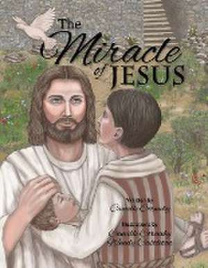 The Miracle of Jesus de Camille Cornaby