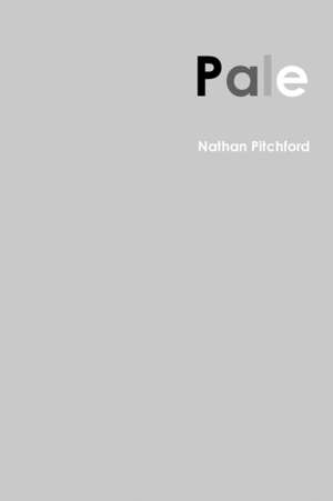 Pale de Nathan Pitchford