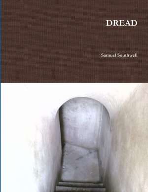 DREAD de Samuel Southwell