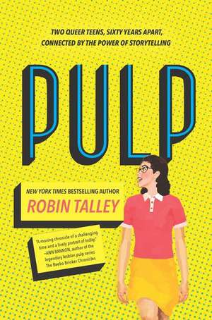 Pulp de Robin Talley