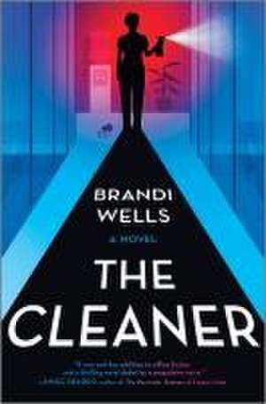 The Cleaner de Brandi Wells