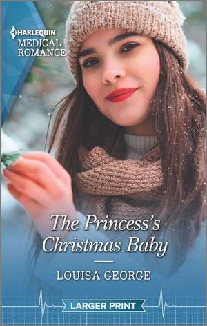 The Princess's Christmas Baby de Louisa George