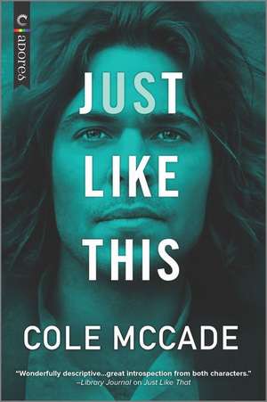 Just Like This de Cole Mccade