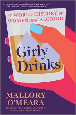 Girly Drinks de Mallory O'Meara